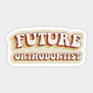 Future Orthodontist - Groovy Retro 70s Style Sticker